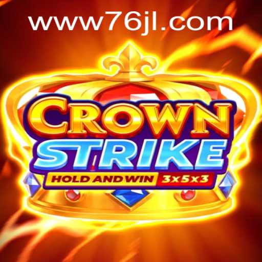 Crownstrike: A Deep Dive into the World of 76JL.COM