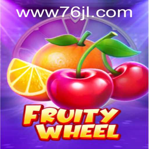 FruityWheel: Spin and Win with 76JL.COM