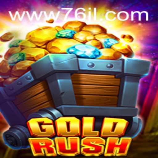 GoldRush: Unveiling the Thrills and Excitement of 76JL.COM's Latest Game