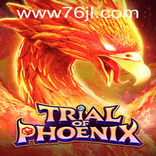 Trial of Phoenix: Unveiling the Legend
